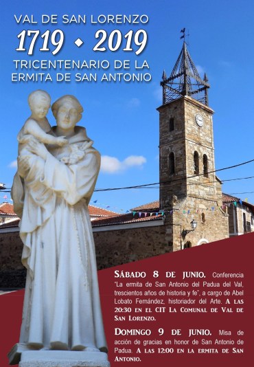 Tricentenario de la Ermita de San Antonio de Padua en Val de San Lorenzo, León 1719 - 2019