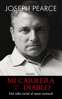 Mi carrera con el diablo-Del odio racial al amor racional