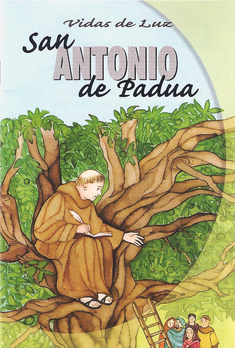 San Antonio de Padua. Vidas de Luz