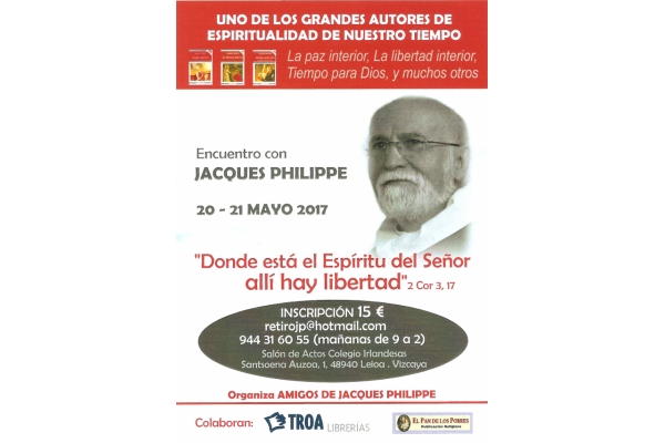 Conferencia Jacques Philippe 20 y 21 de Mayo