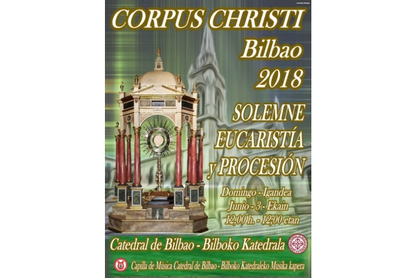 Corpus Christi. Bilbao, 3 de Junio 2018