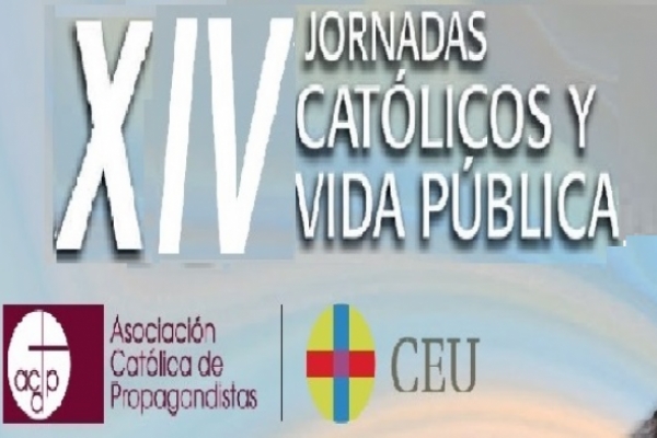 XIV Jornadas "Católicos y Vida Pública" en el País Vasco. Día 22 y 23 de Marzo 2019