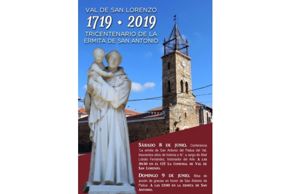 Tricentenario de la Ermita de San Antonio de Padua en Val de San Lorenzo, León 1719 - 2019