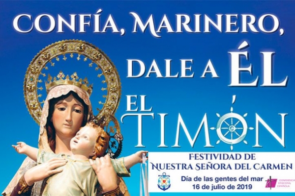 El 16 de julio, festividad de la Virgen del Carmen, la Iglesia celebra el Día de las gentes del mar. 