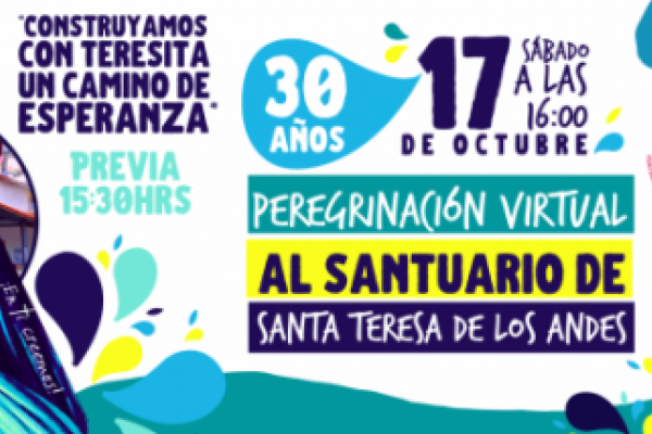 Celebrarán 30 años de la Peregrinación al Santuario de Santa Teresa de Los Andes