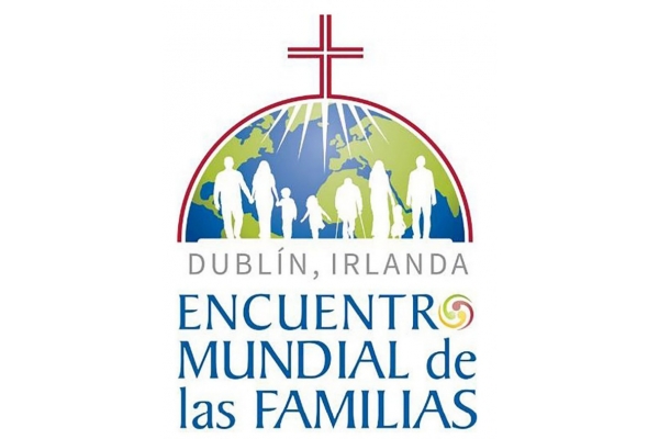 Encuentro Mundial de las Familias en Dublín 21-26 de Agosto 2018