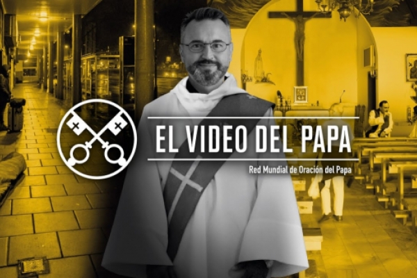 Intención de Oración del Papa Francisco para el mes de mayo 2020