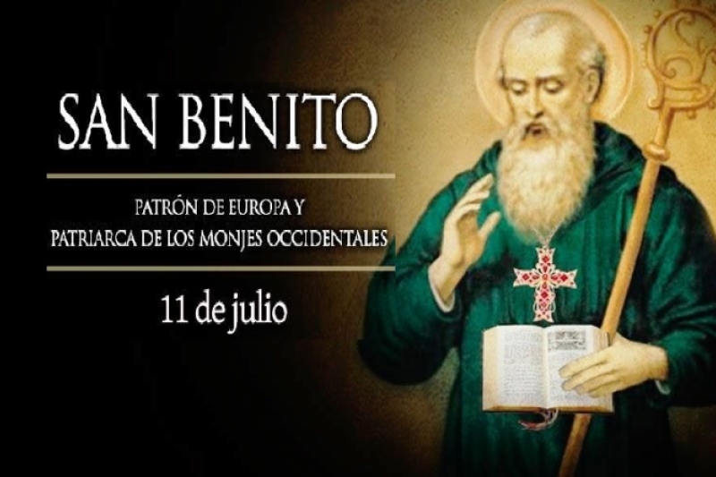 San Benito de Nursia, Patrón de Europa - 11 de Julio