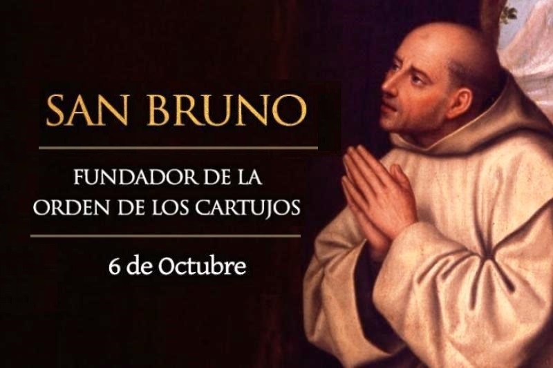 San Bruno, Fundador de la Orden de los Cartujos - 6 de Octubre