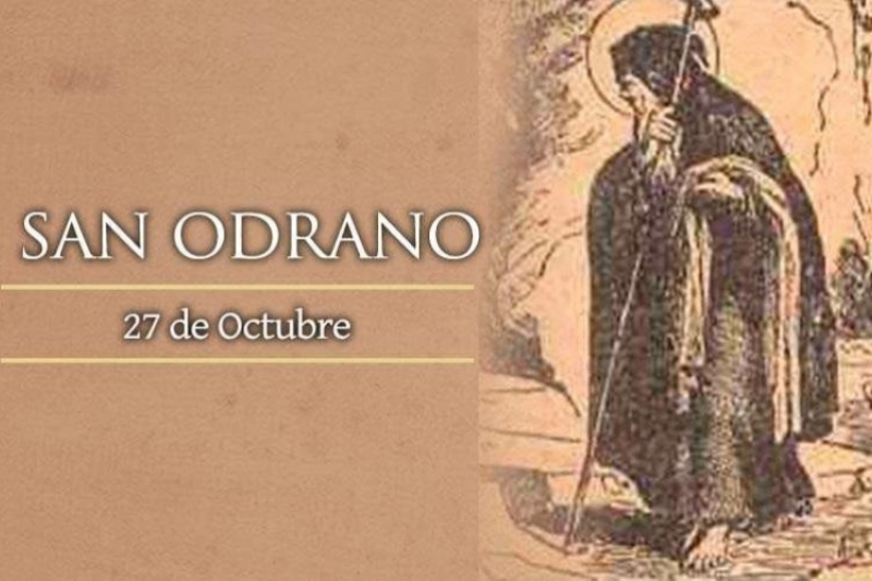 San Odrano, Abad – 27 de Octubre