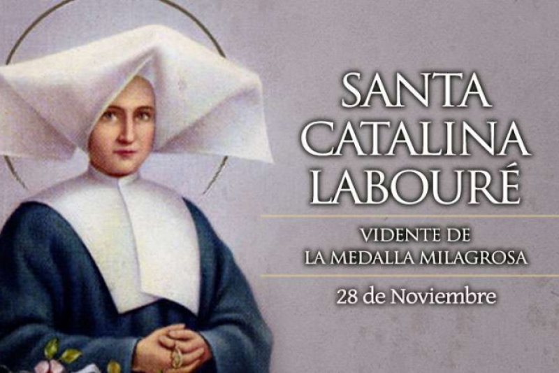 Santa Catalina Labouré - 28 de Noviembre