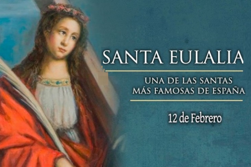 Santa Eulalia - 12 de Febrero