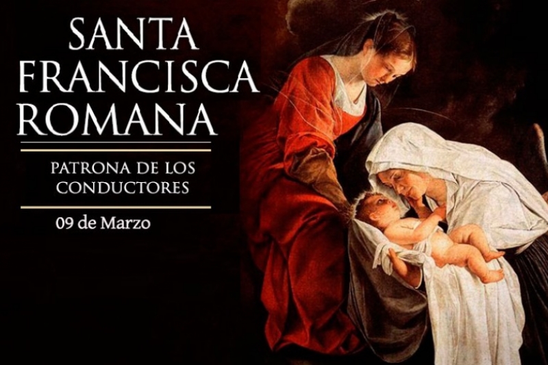 Santa Francisca Romana - 9 de Marzo