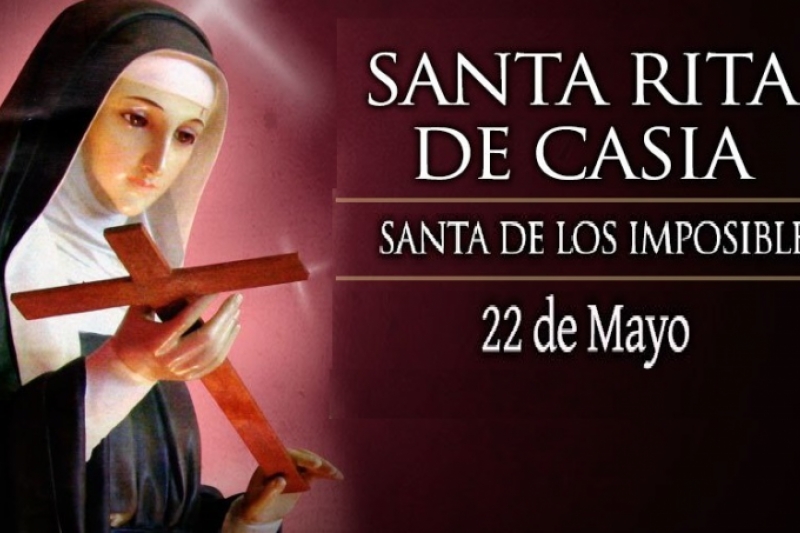 Santa Rita de Casia - 22 de Mayo