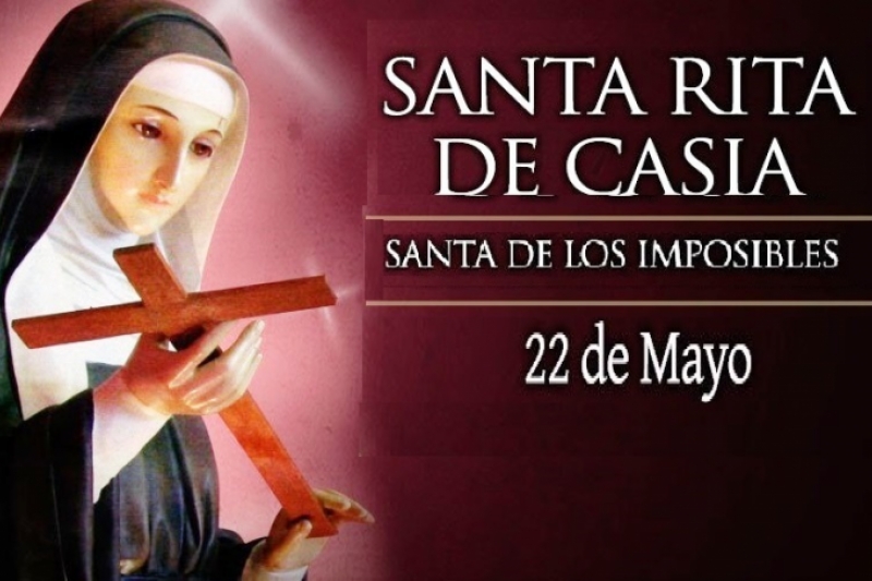 Santa Rita de Casia - 22 de Mayo