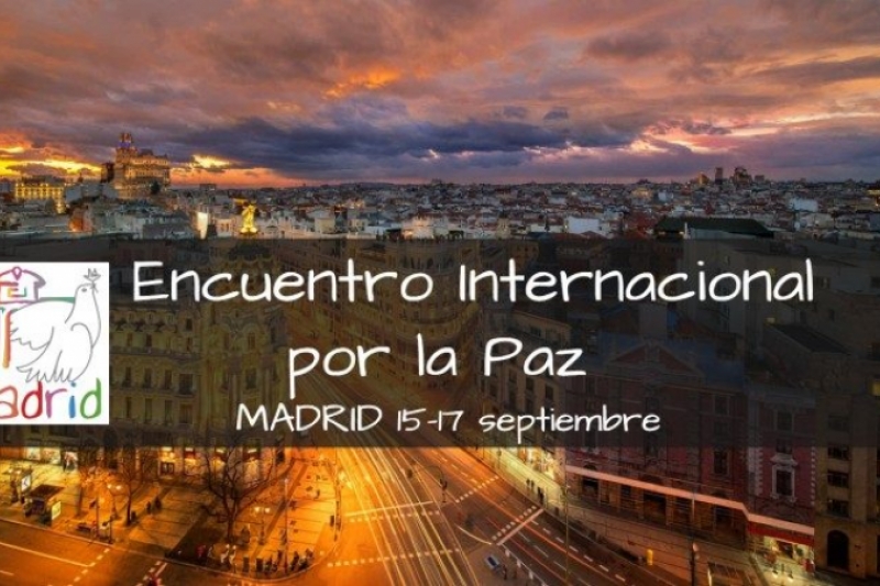 Este domingo inicia en Madrid el encuentro internacional “Paz sin Fronteras”