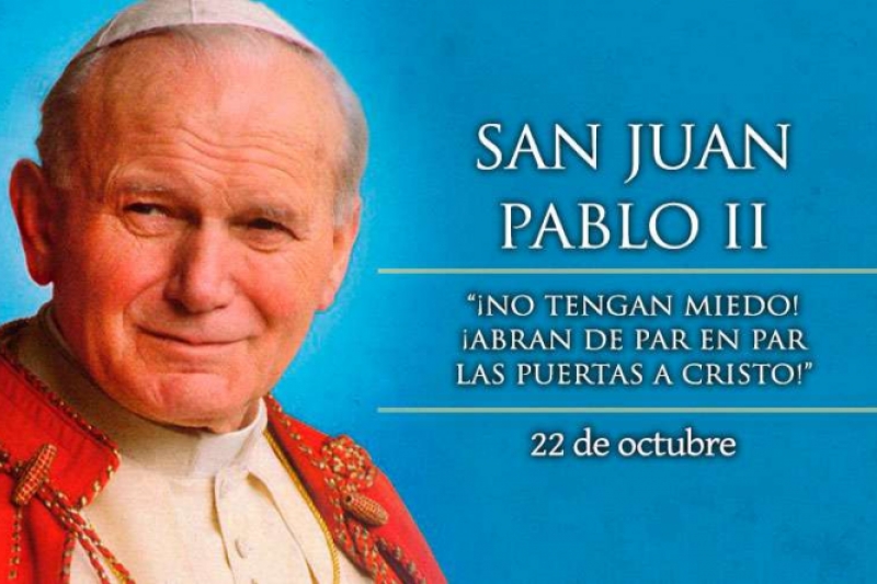 Hoy es la fiesta de San Juan Pablo II, el grande Hoy es la fiesta de San Juan Pablo II, el grande