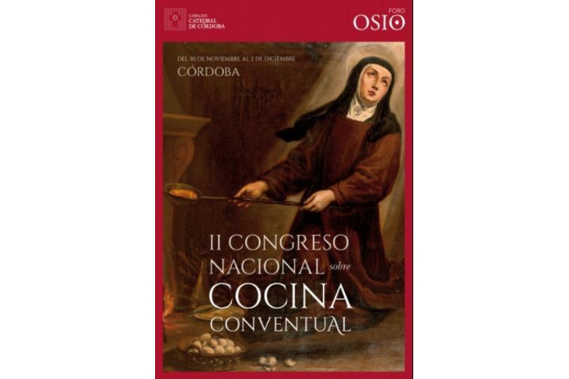 II Congreso Nacional sobre Cocina Conventual en Córdoba